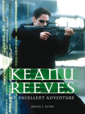 keanu reeves biography book